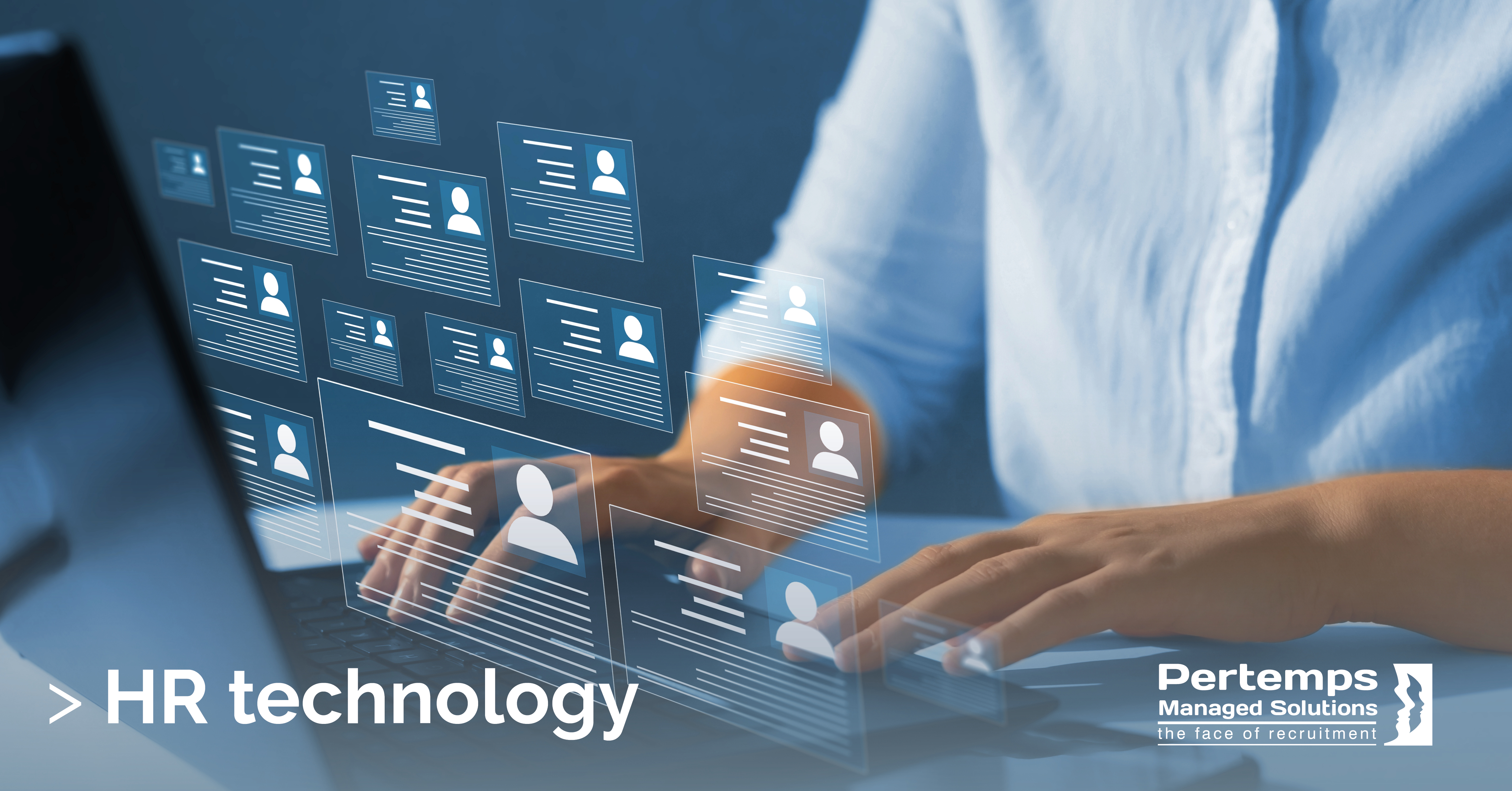 HR Technology – Staying ahead | www.pertempsmanagedsolutions.co.uk
