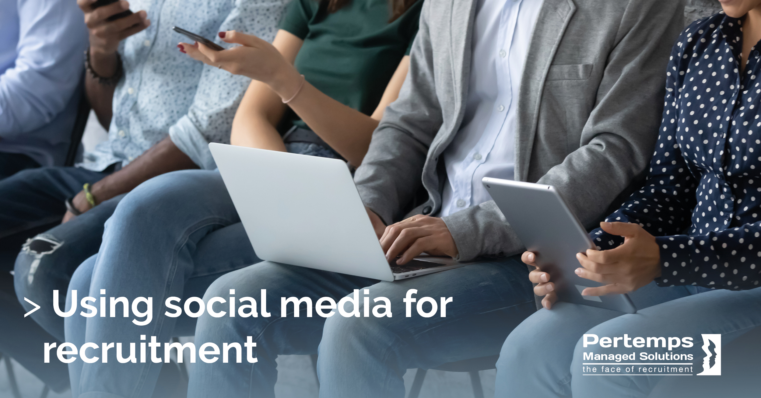 The advantages of using social media for recruitment | www ...